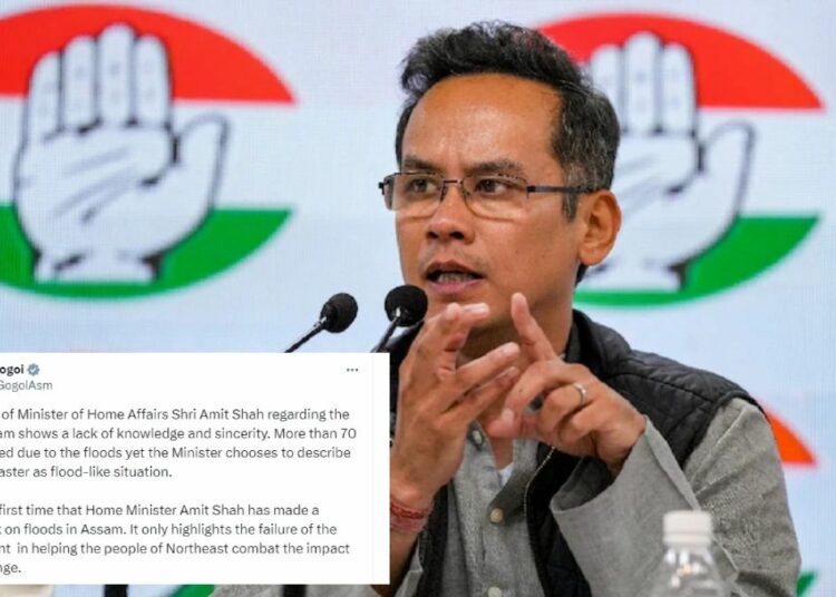 Gaurav Gogoi Slams Amit Shah’s Inadequate Response to Heart-Wrenching Assam Flood Crisis 1 Gaurav Gogoi Slams Amit Shah’s Inadequate Response to Heart-Wrenching Assam Flood Crisis