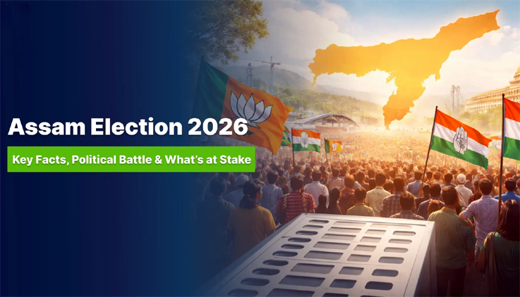Assam Election 2026 : অসম বিধানসভা নিৰ্বাচন, ২০২৬ৰ কিছু তথ্য 1 Assam Election 2026 : অসম বিধানসভা নিৰ্বাচন, ২০২৬ৰ কিছু তথ্য